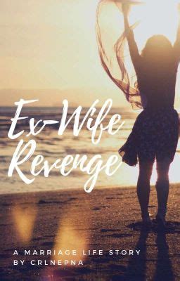 ex wife revenge pics